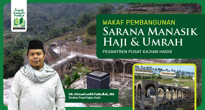 Wakaf Pembangunan Sarana Manasik Haji dan Umrah