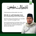 DR. KH. A. Lutfi Fathullah M.A. berpulang ke Rahmatullah